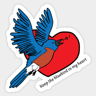 Bluebird in my heart Sticker